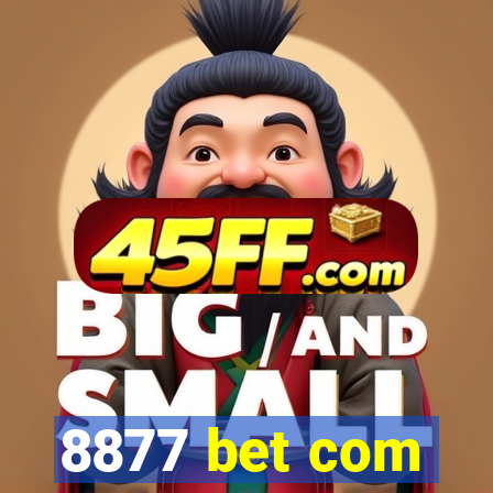 8877 bet com